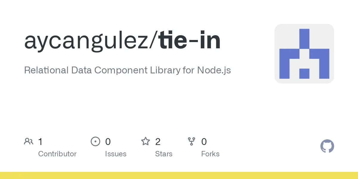 GitHub - aycangulez/tie-in: Relational Data Component Library for Node.js