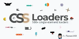 CSS Loaders: A collection of more than 500 loading animations