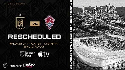 LAFC Announce Date Change For Home Game vs. Colorado | Los Angeles Football Club
