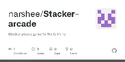 GitHub - narshee/Stacker-arcade: Stacker arcade game for the terminal