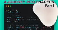 A Journey Into Shaders