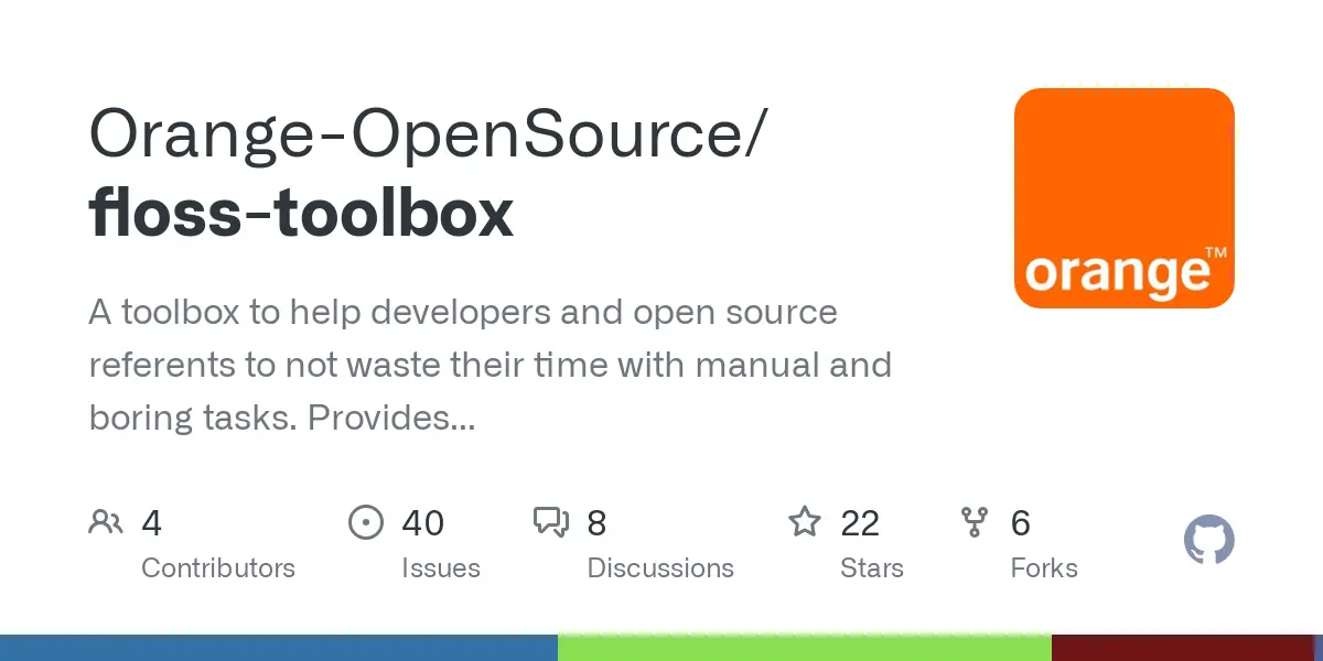 GitHub - Orange-OpenSource/floss-toolbox: A toolbox to help developers and open source referents to not waste their time with manual and boring tasks. Provides simple and light tools to make investigations in source code to look for hot data. Provides also primitives to manage GitHub and GitLab organizations.