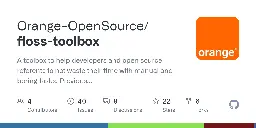 GitHub - Orange-OpenSource/floss-toolbox: A toolbox to help developers and open source referents to not waste their time with manual and boring tasks. Provides simple and light tools to make investigations in source code to look for hot data. Provides also primitives to manage GitHub and GitLab organizations.