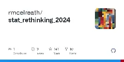 GitHub - rmcelreath/stat_rethinking_2024