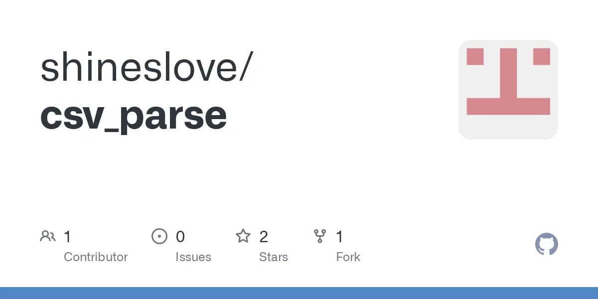 GitHub - shineslove/csv_parse