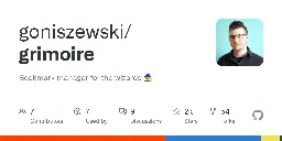 GitHub - goniszewski/grimoire: Bookmark manager for the wizards 🧙