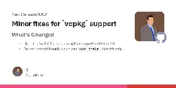 Release Minor fixes for `vcpkg` support · DeveloperPaul123/thread-pool
