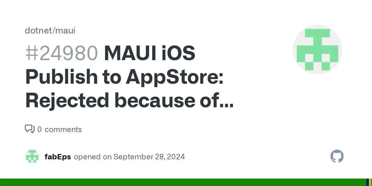 MAUI iOS Publish to AppStore: Rejected because of BrowserEngineKit in use · Issue #24980 · dotnet/maui