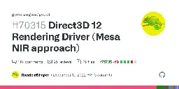 Direct3D 12 Rendering Driver (Mesa NIR approach) by RandomShaper · Pull Request #70315 · godotengine/godot