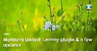 Mentions United: Lemmy plugin & a few updates