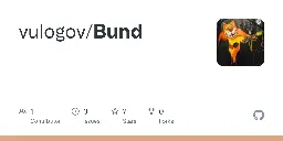 GitHub - vulogov/Bund