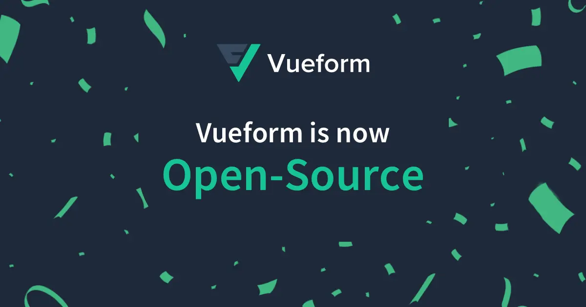 Vueform is Now Open-Source 🔥 | Vueform | Open-Source Form Framework for Vue