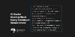 11 Useful React.js Hack Every Developer Should Know