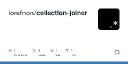 GitHub - lorefnon/collection-joiner