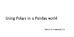 Using Polars in a Pandas world