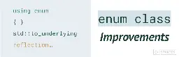 Enum Class Improvements for C++17, C++20 and C++23