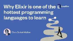 Why Elixir is one of the hottest programming languages to learn