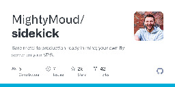 GitHub - MightyMoud/sidekick: Bare metal to production ready in mins; your own fly server on your VPS.