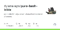 A collection of pure bash alternatives to external processes.