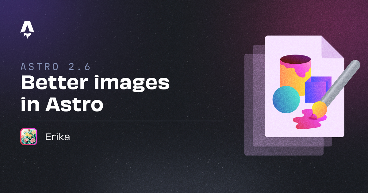 Better Images in Astro | Astro