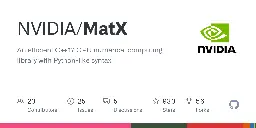 GitHub - NVIDIA/MatX: An efficient C++17 GPU numerical computing library with Python-like syntax