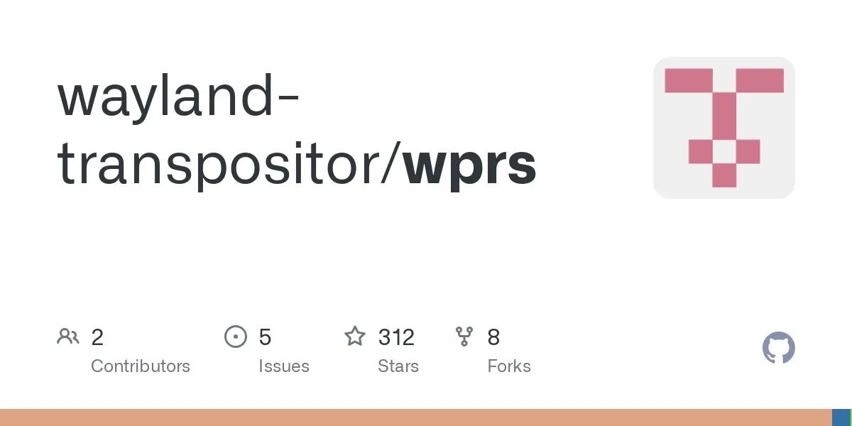 GitHub - wayland-transpositor/wprs