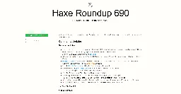 Haxe Roundup 690