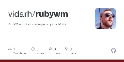 GitHub - vidarh/rubywm: An X11 window manager in pure Ruby