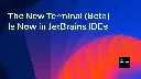 The New Terminal (Beta) Is Now in JetBrains IDEs