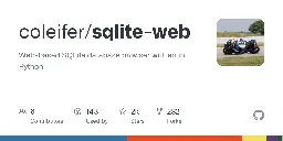 GitHub - coleifer/sqlite-web: Web-based SQLite database browser written in Python