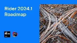 Rider 2024.1 Roadmap | The .NET Tools Blog