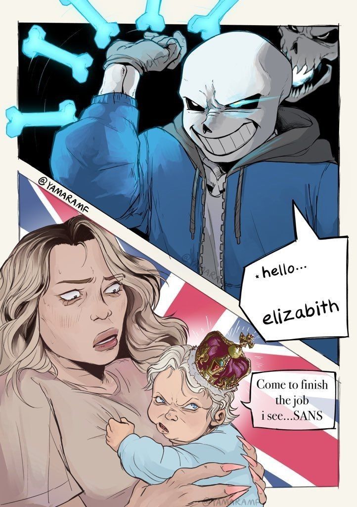 Trisha holding queen Elizabith as a baby and when says "Come to finsh the job i see......SANS. SANS gets ready to attack and says "hello..... elizabith"