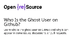 Who Is the Ghost User on Github?