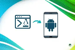 Wow! Google is Working On Running a Native Linux Terminal App on Your Android Device!