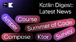 Kotlin Roundup: Unveiling the New Compose Multiplatform Release, Amper Update, and More! | The Kotlin Blog