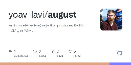 GitHub - yoav-lavi/august: An Emmet-like language that produces JSON, TOML, or YAML