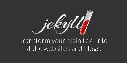 Jekyll • Simple, blog-aware, static sites