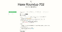 Skial Bainn • Haxe Roundup 702