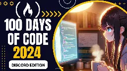 #100DaysOfCode Challenge for 2024 – Discord Edition