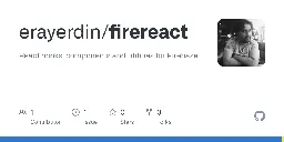 GitHub - erayerdin/firereact: React hooks, components and utilities for Firebase