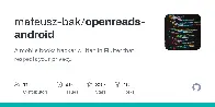 GitHub - mateusz-bak/openreads-android: A mobile books tracker written in Flutter that respects your privacy.