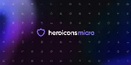 Heroicons Micro: What are these, icons for ants? - Tailwind CSS