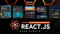 Humble Tech Book Bundle: The Ultimate Guide to React.js by Packt