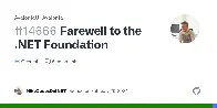 Farewell to the .NET Foundation · AvaloniaUI Avalonia · Discussion #14666