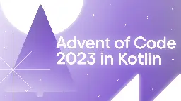 Tackle Advent of Code 2023 With Kotlin and Win Prizes! | The Kotlin Blog