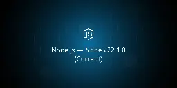 Node.js — Node v22.1.0 (Current)