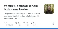 Amazon Kindle eBook Bulk Downloader: for downloading your Kindle eBooks in a more automated way than is typically permitted, this tool can create backup copies of the books you've already purchased.