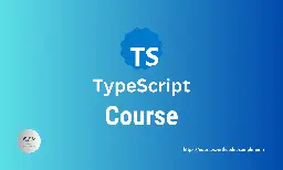 Learn TypeScript | Courses With Code Example