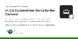 Release v1.0.0 CameraView: Smile for the Camera!  · CommunityToolkit/Maui