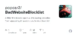 BadWebsiteBlocklist: A blocklist I made that removes spam & low-effort websites from search results